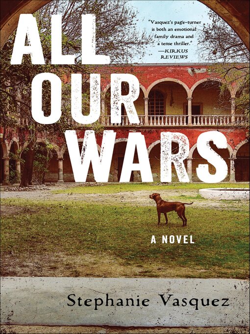 Title details for All Our Wars by Stephanie Vasquez - Wait list